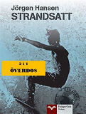 Cover for Strandsatt - Överdos