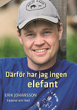 Omslagsbild för Därför har jag ingen elefant