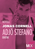 Cover for Adjö Stefano! : novell