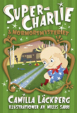 Cover for Super-Charlie och mormorsmysteriet