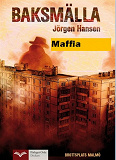 Cover for Baksmälla - Maffia