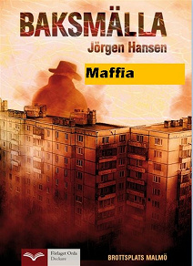 Omslagsbild för Baksmälla - Maffia