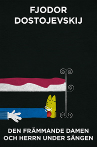 Omslagsbild för Den främmande damen och herrn under sängen (Telegram klassiker)