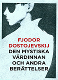 Cover for Den mystiska värdinnan och andra berättelser (Telegram klassiker)