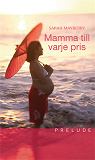 Omslagsbild för Mamma till varje pris