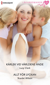 Cover for Kärlek vid världens ände/Allt för lyckan