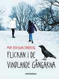 Cover for Flickan i de vindlande gångarna