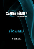 Omslagsbild för Svarta tänder - Första boken