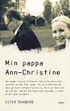 Cover for Min pappa Ann-Christine