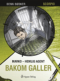 Cover for Marko - hemlig agent: Bakom galler