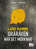 Omslagsbild för Gråräven - När det mörknar