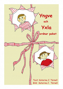 Omslagsbild för Yngve och Yxla ordnar paket
