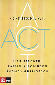 Cover for Fokuserad ACT