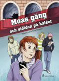 Cover for Moas gäng och stölden på kaféet