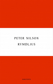 Cover for Rymdljus : en bok om katastrofer och underverk