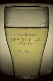 Cover for En främling lika tillitsfull som du