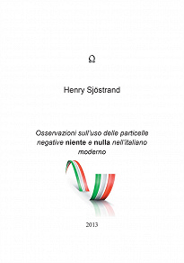 Omslagsbild för Osservazioni sull'uso delle particelle negative niente e nulla nell'italiano moderno