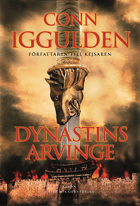 Cover for Dynastins arvinge : Erövraren V