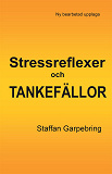 Omslagsbild för Stressreflexer och tankefällor