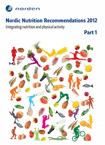 Omslagsbild för Nordic Nutrition Recommendations 2012. Part 1
