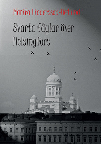 Omslagsbild för Svarta fåglar över Helsingfors