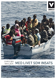 Cover for Med livet som insats