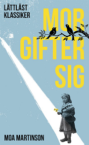 Omslagsbild för Mor gifter sig / Lättläst