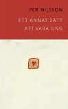 Cover for Ett annat sätt att vara ung