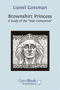 Omslagsbild för Brownshirt Princess: A Study of the 'Nazi Conscience'