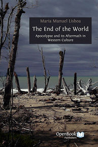 Omslagsbild för The End of the World: Apocalypse and its Aftermath in Western Culture