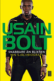 Cover for Snabbare än blixten - Min självbiografi