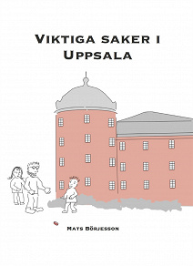 Omslagsbild för Viktiga saker i Uppsala