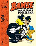 Omslagsbild för Bamse och Elaka Poliserna 