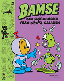 Cover for Bamse och Luringarna från Galna Galaxen