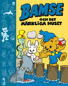 Omslagsbild för Bamse och det Märkliga Huset 