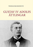 Omslagsbild för Gustav IV Adolfs ättlingar