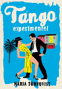 Omslagsbild för Tangoexperimentet