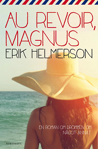Omslagsbild för Au revoir, Magnus
