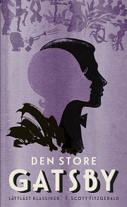 Cover for Den store Gatsby / Lättläst