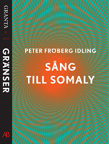 Omslagsbild för Sång till Somaly. En e-singel ur Granta 1