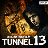 Cover for Tunnel 13 / Lättläst