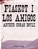 Cover for Fiaskot i Los Amigos