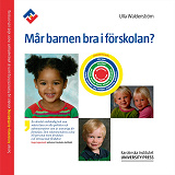 Omslagsbild för Mår barnen bra i förskolan?