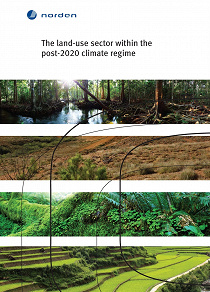 Omslagsbild för The land-use sector within the post-2020 climate regime