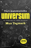 Cover for Vårt matematiska universum