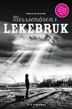 Cover for Missionären i Lekebruk
