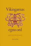 Omslagsbild för Vikingarnas egna ord