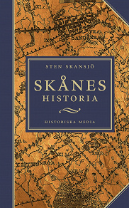 Omslagsbild för Skånes historia