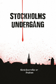 Omslagsbild för Stockholms undergång