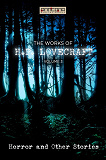 Omslagsbild för The Works of H.P. Lovecraft Vol. III - Horror & Other Stories